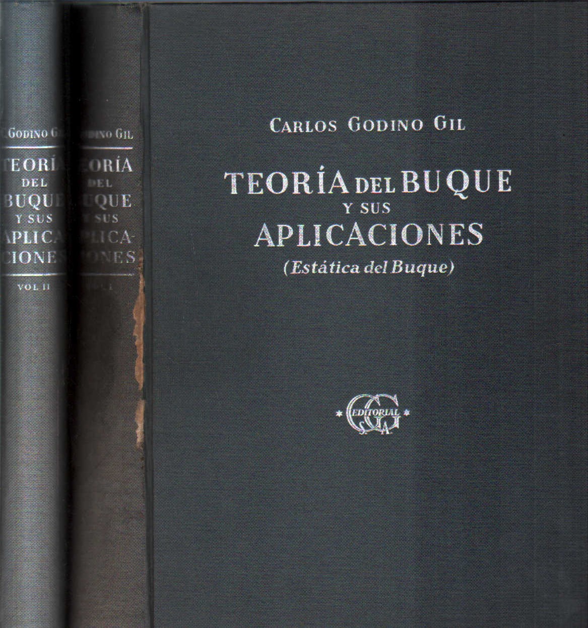 TEORÍA DEL BUQUE Y SUS APLICACIONES. ESTÁTICA DEL BUQUE (2 TOMOS)