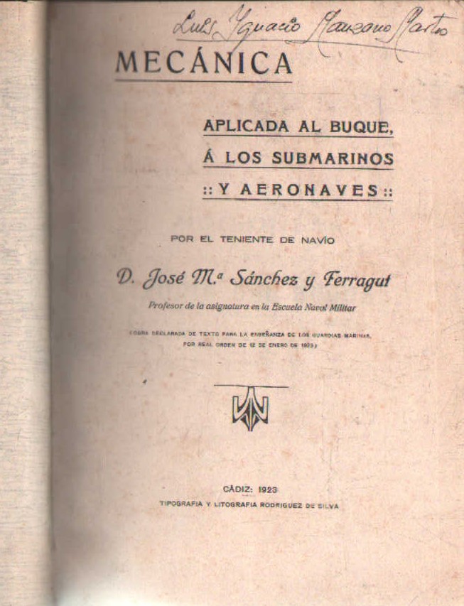 MECÁNICA APLICADA AL BUQUE, A LOS SUBMARINOS Y AERONAVES