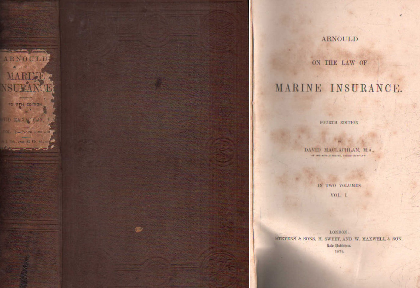 ARNOULD ON THE LAW OF MARINE INSURANCE VOL. I
