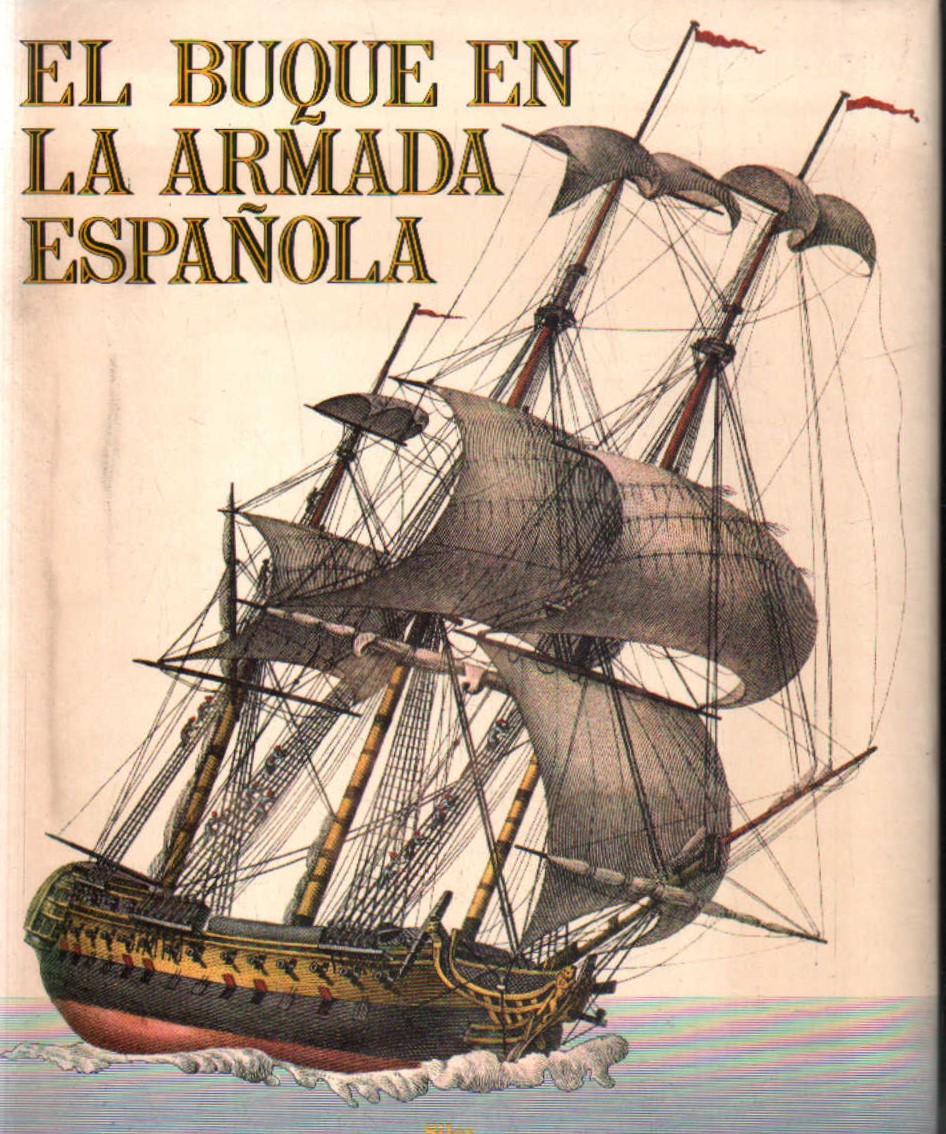 EL BUQUE EN LA ARMADA ESPAÑOLA