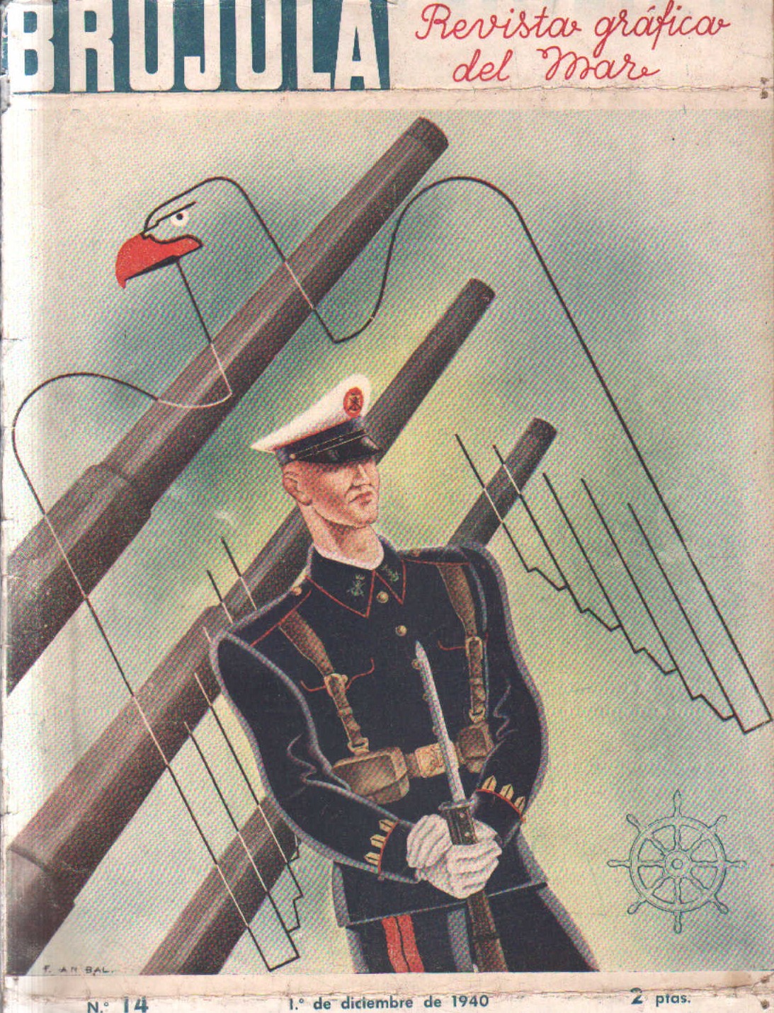 BRUJULA. LA REVISTA GRÁFICA DEL MAR Nº. 28 JULIO 1941 (LEER DESCRIPCION)