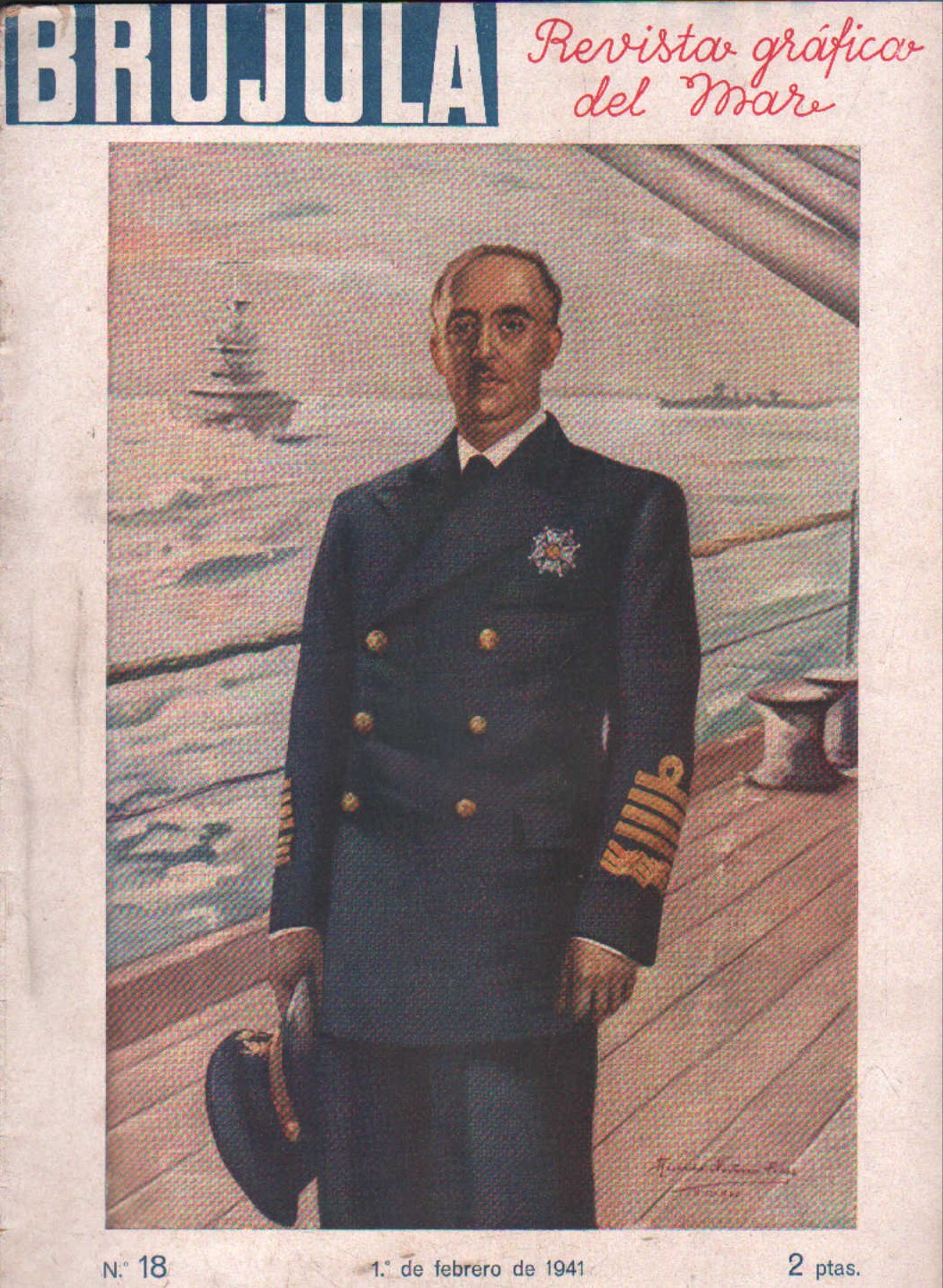 BRUJULA. LA REVISTA GRÁFICA DEL MAR Nº. 18 FEBRERO 1941