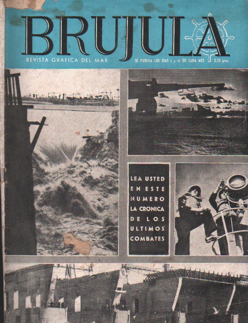 BRUJULA. LA REVISTA GRÁFICA DEL MAR Nº. 95 JUNIO 1944