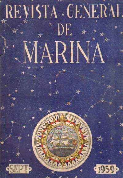 REVISTA GENERAL DE MARINA. SEPTIEMBRE 1959. Nº157