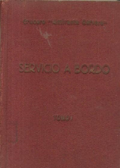 SERVICIO A BORDO. TOMO I