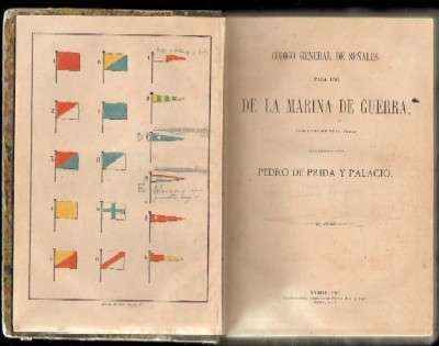 CODIGO GENERAL DE SEÑALES PARA USO DE LA MARINA DE GUERRA