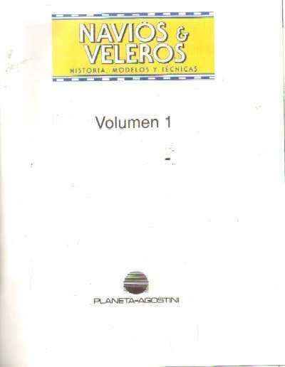 NAVIOS Y VELEROS. HISTORIA, MODELOS Y TECNICAS (6 TOMOS)