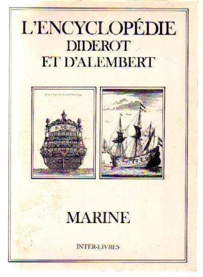 L'ENCYCLOPEDIE DIDEORT ET D'ALEMBERT. MARINE