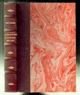 PAGINAS GLORIOSAS DE LA MARINA DE GUERRA ESPAÑOLA
