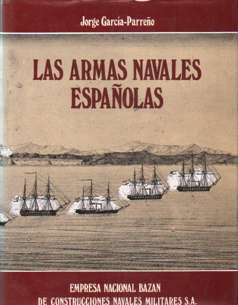 LAS ARMAS NAVALES ESPAÑOLAS