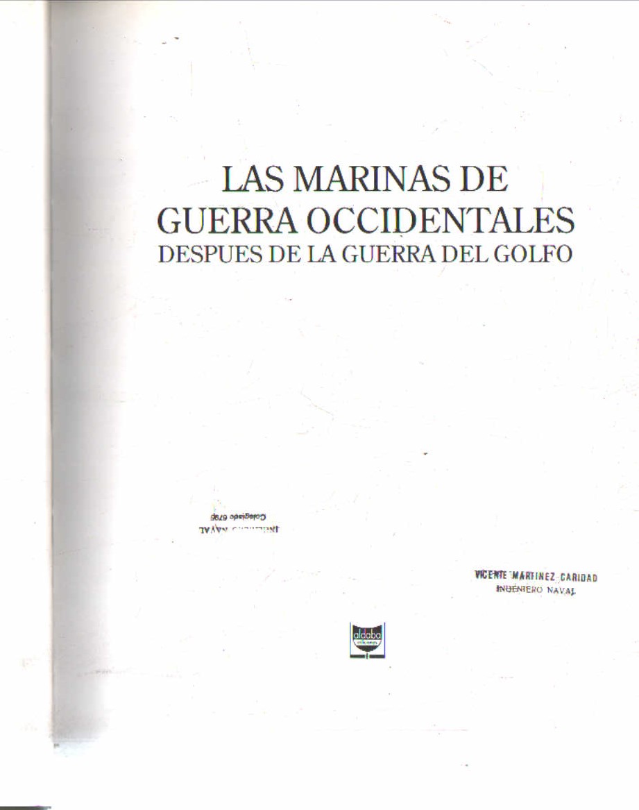 LAS MARINAS DE GUERRA OCCIDENTALES DESPUÉS DE LA GUERRA DEL GOLFO