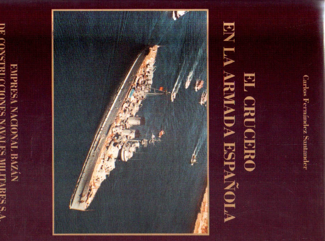 EL CRUCERO EN LA ARMADA ESPAÑOLA