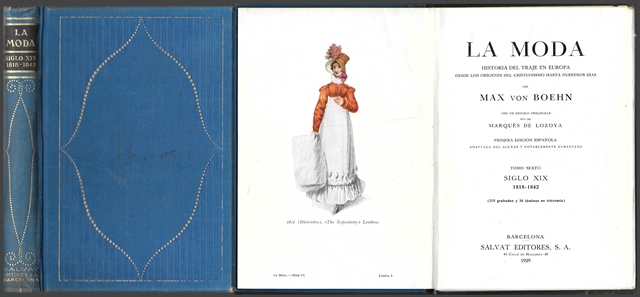 LA MODA - HISTORIA DEL TRAJE EN EUROPA - TOMO 6º SIGLO XIX 1818-1842