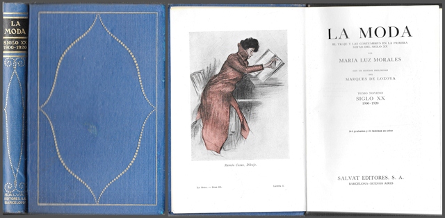 LA MODA - HISTORIA DEL TRAJE EN EUROPA - TOMO 9º SIGLO XX 1900-1920