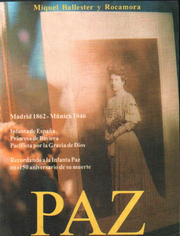 PAZ, INFANTA DE ESPAÑA