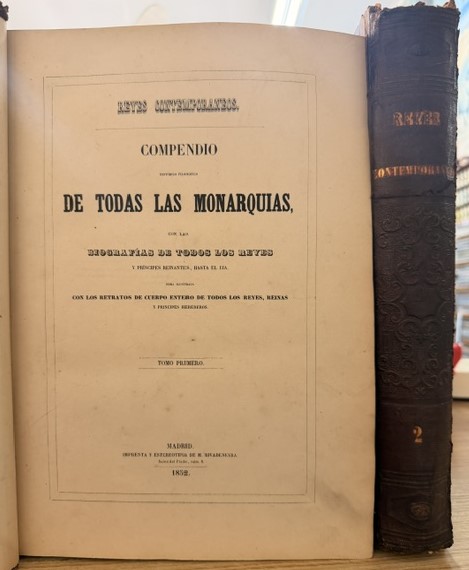 REYES CONTEMPORANEOS. CONMEDIO HISTORICO FILOSOFICA DE TODAS LAS MONARQUIAS (2 TOMOS)
