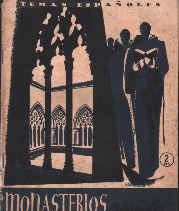 TEMAS ESPAÑOLES: MONASTERIOS ESPAÑOLES