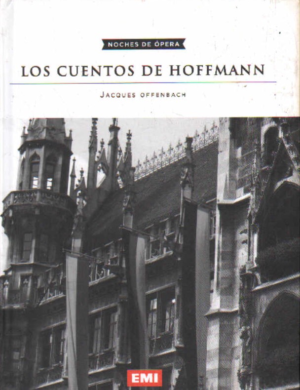 NOCHES DE ÓPERA Nº 06: LOS CUENTOS DE HOFFMANN