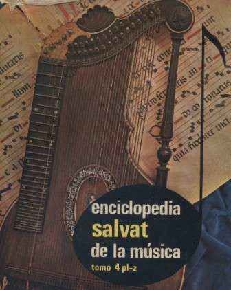 ENCICLOPEDIA SALVAT DE LA MUSICA