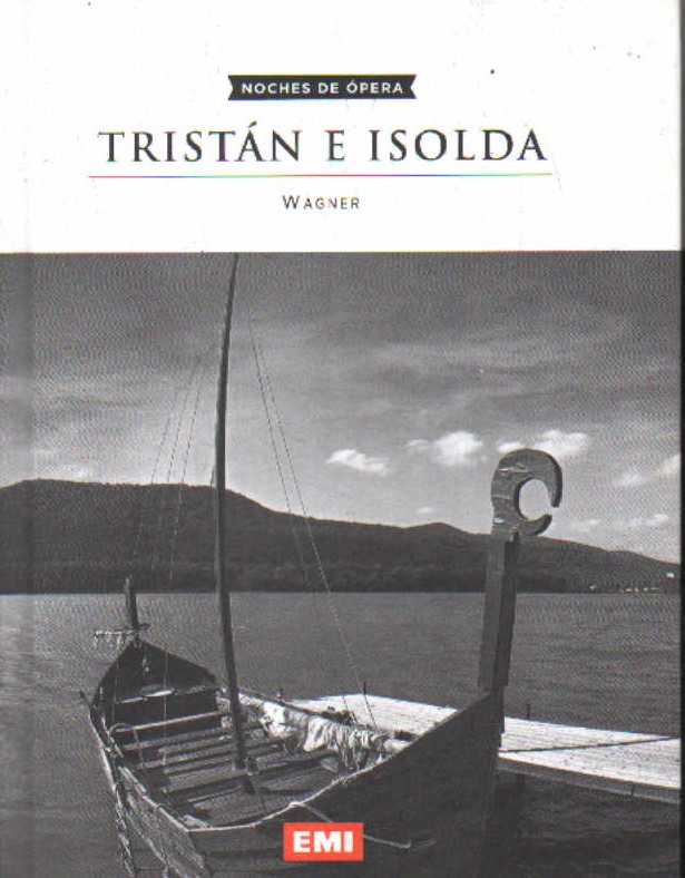 NOCHES DE ÓPERA Nº 15: TRISTÁN E ISOLDA