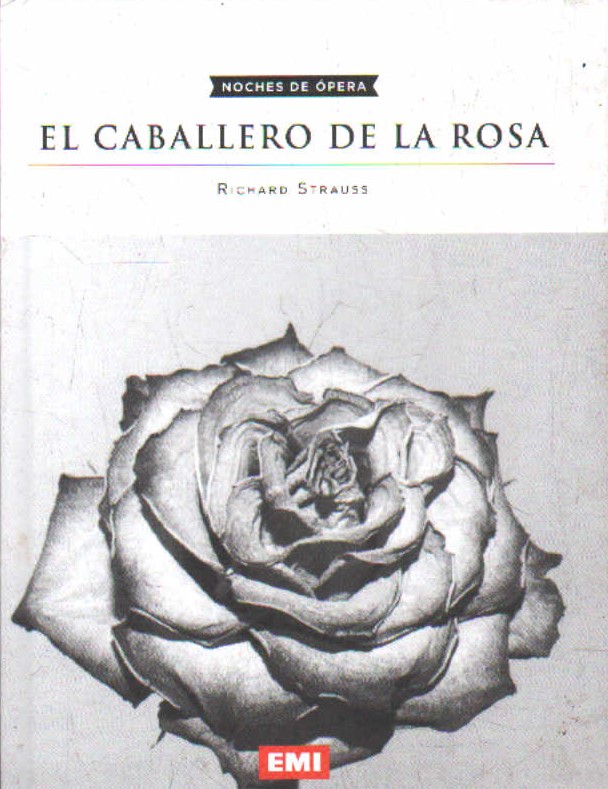 NOCHES DE ÓPERA Nº 18: EL CABALLLERO DE LA ROSA