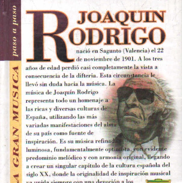 LA GRAN MÚSICA PASO A PASO: JOAQUÍN RODRIGO