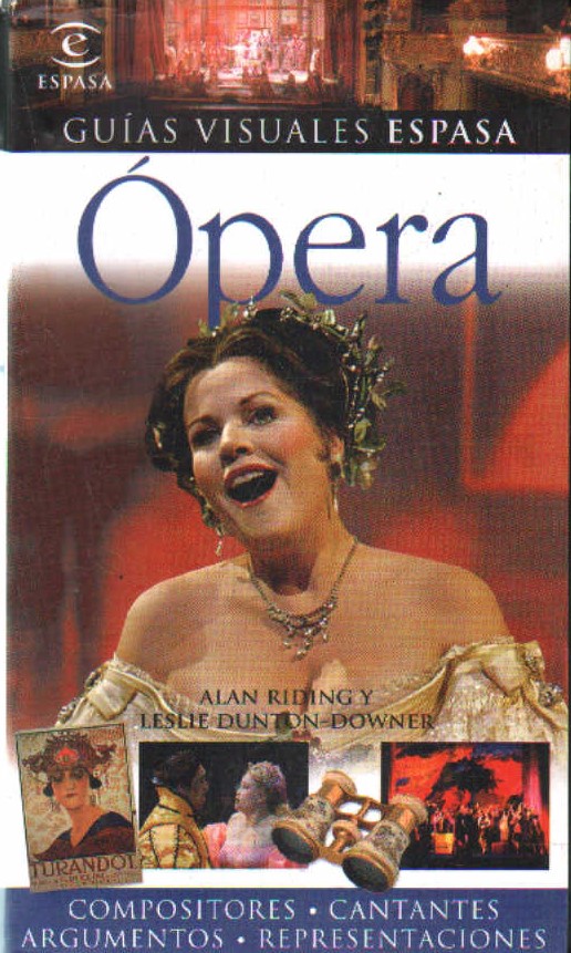ÓPERA. GUÍAS VISUALES ESPASA