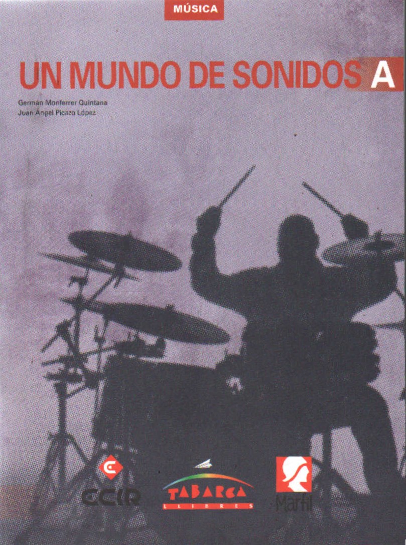 UN MUNDO DE SONIDOS A. MÚSICA