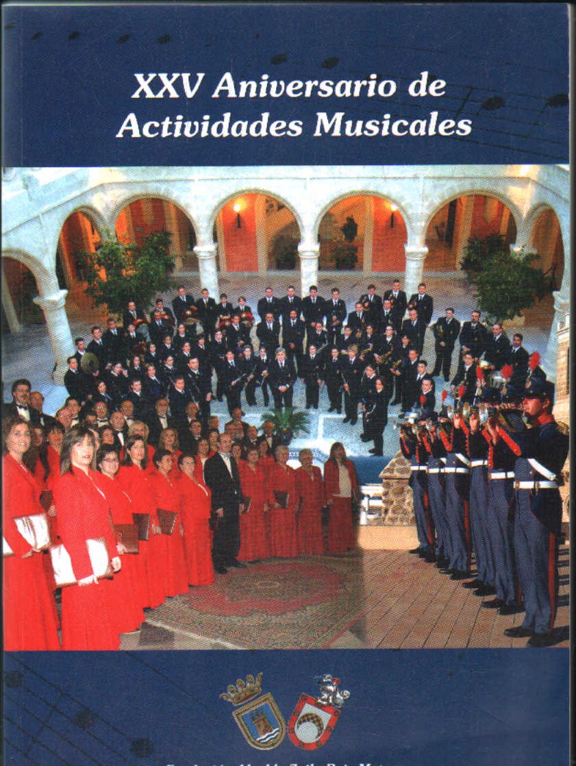 XXV ANIVERSARIO DE ACTIVIDADES MUSICALES