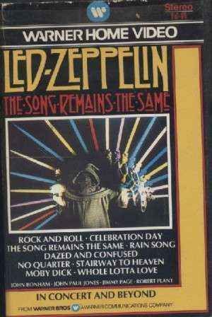 THE SONG REMAINS THE SAME (VHS)
