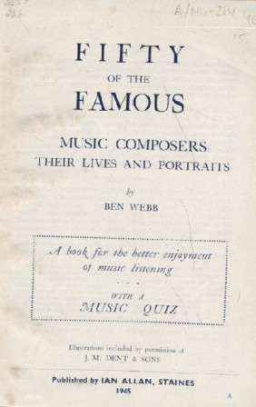 FIFTY OF THE FAMOUS MUSIC COMPOSERS. THEIR LIVES AND PORTRAITS