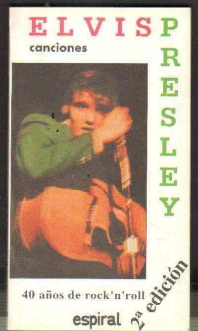 ELVIS PRESLEY CANCIONES - 40 AÑOS DE ROCK 'N' ROLL