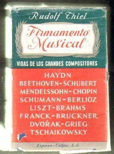 FIRMAMENTO MUSICAL. VIDAS DE LOS GRANDES COMPOSITORES. HAYDN-BEETHOVEN-SCHUBERT-MENDELSSOHN-CHOPIN..