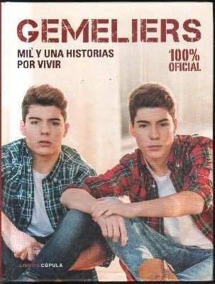 GEMELIERS. MIL Y UNA HISTORIA POR VIVIR.
