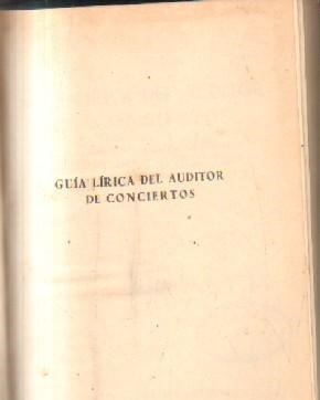 GUIA LIRICA DEL AUDITOR DE CONCIERTO.