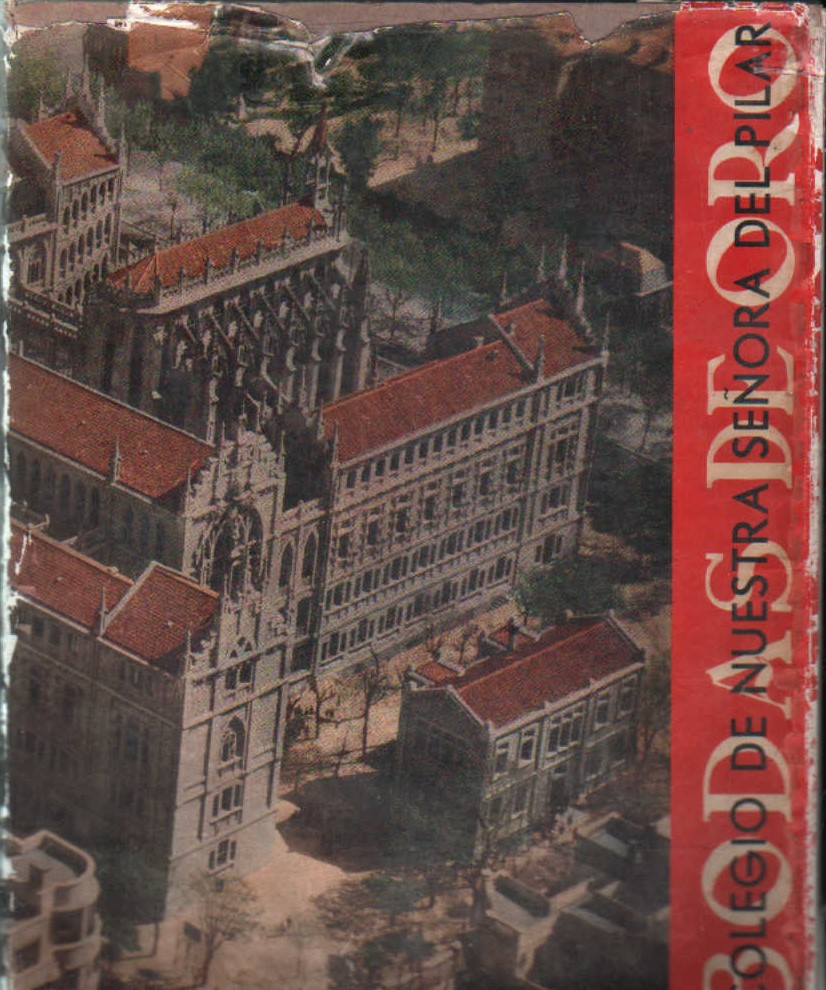 COLEGIO DE NUESTRA SEÑORA DEL PILAR, BODAS DE ORO