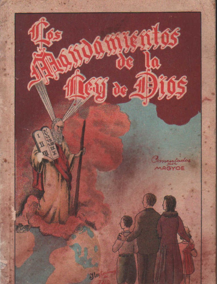 LOS MANDAMIENTOS DE LA LEY DE DIOS