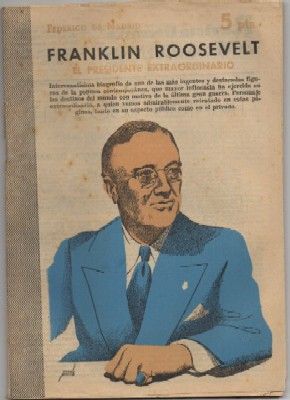 FRANKLIN ROOSEVELT. REVISTA LITERARIA NOVELAS Y CUENTOS Nº 1305.