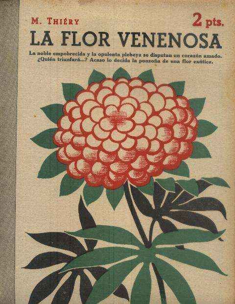 LA FLOR VENENOSA
