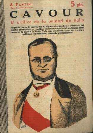 CAVOUR. EL ARTIFICE DE LA UNIDAD DE ITALIA