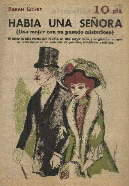 HABIA UNA SEÑORA (UNA MUJER CON UN PASADO MISTERIOSO)