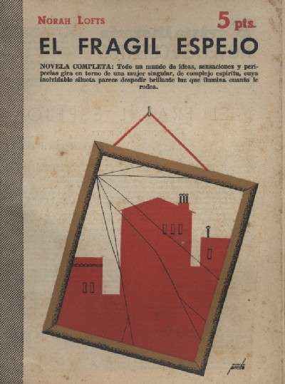 EL FRAGIL ESPEJO