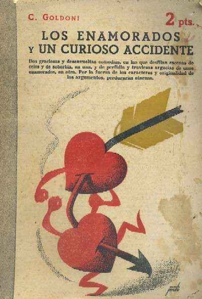 LOS ENAMORADOS Y UN CURIOSO ACCIDENTE
