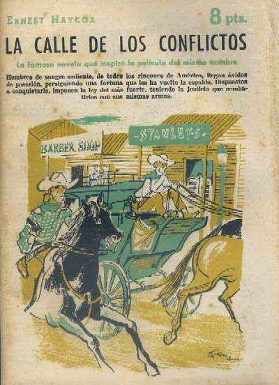 LA CALLE DE LOS CONFLICTOS