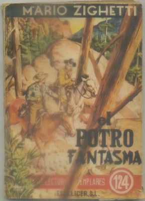 EL POTRO FANTASMA. COL. LECTURAS EJEMPLARES Nº 124
