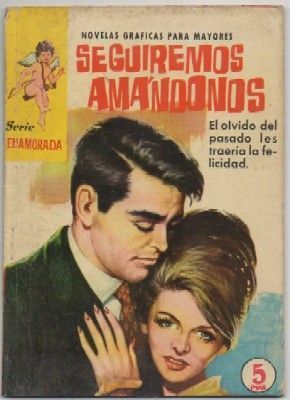 SEGUIREMOS AMANDONOS. NOVELA GRAFICA PARA MAYORES Nº 78