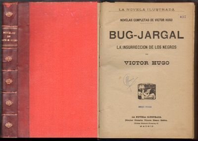 NOVELAS COMPLETAS DE VICTOR HUGO. BUG-JARGAL - HAN DE ISLANDIA, EL NOVENTA Y TRES…