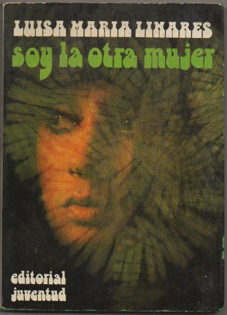 SOY OLA OTRA MUJER. EDITORIAL JUVENTUD