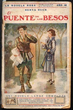 EL PUENTE DE LOS BESOS - LA NOVELA ROSA Nº 90