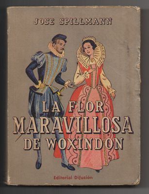LA FLOR MARAVILLOSA DE WOXIDON.